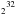 \hbox{$_2{ }^{32}$}