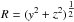 \hbox{$R=(y^2+z^2)^{\tfrac{1}{2}}$}