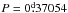 \hbox{$P = 0\fd37054$}