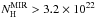 \hbox{$N_{\rm H}^{\rm MIR}>3.2\times10^{22}$}
