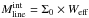\hbox{$M_{\rm line}^{\rm int} = \Sigma_0 \times W_{\rm eff}$}