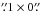 \hbox{${\farcs} 1 \times 0{\farcs}$}
