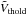 \hbox{$\tilde{V}_{\rm thold}$}