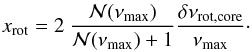 \begin{eqnarray} \label{eqt-prop} \xrot = 2 \ {\nmix (\numax) \over \nmix (\numax) +1} {\dnurotmax \over \numax} \cdot \end{eqnarray}