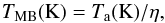 Mathematical equation: \begin{equation} \label{EQ:TMB} T_\mathrm{MB}\mathrm{(K)} = T_\mathrm{a}\mathrm{(K)}/\eta, \end{equation}