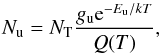 Mathematical equation: \begin{equation} \label{EQ:NT} N_\mathrm{u} = N_\mathrm{T}\frac{g_\mathrm{u}{\rm e}^{-E_\mathrm{u}/kT}}{Q(T)}, \end{equation}