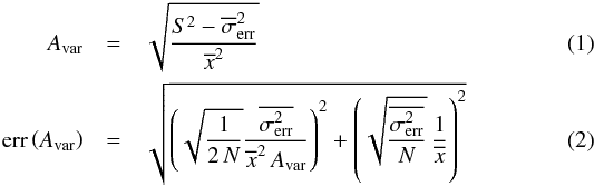 Mathematical equation: \begin{eqnarray} A_\mathrm{var}&=&\sqrt{\frac{S^2-\overline{\sigma}^2_\mathrm{err}}{\overline{x}^2}}\\ \mathrm{err}\left(A_\mathrm{var}\right)&=&\sqrt{\left(\sqrt{\frac{1}{2\,N}}\frac{\overline{\sigma^2_\mathrm{err}}}{\overline{x}^2\,A_\mathrm{var}}\right)^2+\left(\sqrt{\frac{\overline{\sigma^2_\mathrm{err}}}{N}}\,\frac{1}{\overline{x}}\right)^2} \end{eqnarray}