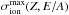 Mathematical equation: \hbox{$\sigma_{\rm ion}^{\rm max}(Z,E/A)$}