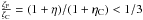 Mathematical equation: \hbox{$ \frac{\zeta_{\rm F}}{\zeta_{\rm C}} = (1+\eta)/(1+\eta_{\rm C}) < 1/3 $}