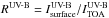 Mathematical equation: \hbox{$R^{\text{UV-B}}=I^{\text{UV-B}}_\text{surface}/I^{\text{UV-B}}_\text{TOA}$}