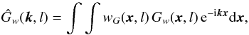 Mathematical equation: \begin{equation} \hat{G}_w(\vec{k},l) = \mathop{\int \int} w_G(\vec{x},l) \, G_w(\vec{x},l) \, {\rm e}^{-{\rm i}\vec{k}\vec{x}}{\rm d}\vec{x}, \label{eq:fGw} \end{equation}