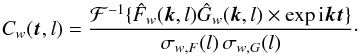 Mathematical equation: \begin{equation} C_w(\vec{t},l) = \frac{\mathcal{F}^{-1}\{\hat{F}_w(\vec{k},l) \hat{G}_w(\vec{k},l)\times \exp{{\rm i}\vec{k}\vec{t}} \}}{\sigma_{w,F}(l) \,\sigma_{w,G}(l)}\cdot \label{eq:fCw} \end{equation}