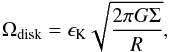 Mathematical equation: \begin{equation} \Omega_{\rm disk}=\epsilon_{\rm K}\sqrt{\frac{2\pi G \Sigma}{R}},\label{Omegadisk} \end{equation}