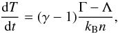 Mathematical equation: \begin{equation} \frac{{\rm d}T}{{\rm d}t}=(\gamma-1)\frac{\Gamma-\Lambda}{k_{\rm B} n}, \end{equation}