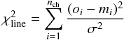Mathematical equation: \begin{eqnarray} \chi^{2}_{\rm line} = \sum^{n_{\rm ch}}_{i = 1}\frac{(o_i-m_i)^{2}}{\sigma^{2}} \end{eqnarray}