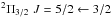 Mathematical equation: \hbox{$^2\Pi_{3/2}\,\, J=5/2\leftarrow 3/2$}