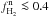 Mathematical equation: \hbox{$f^{\rm n}_{\rm H_2}\la 0.4$}
