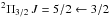 Mathematical equation: \hbox{$^2\Pi_{3/2}\,J=5/2 \leftarrow 3/2$}