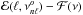 Mathematical equation: \hbox{${\cal E}(\ell, \nu^o_{n\ell})-{\cal F}(\nu)$}