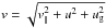 Mathematical equation: \hbox{$v=\sqrt{v_{||}^2+u^2+u_{\rm g}^2}$}