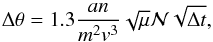 Mathematical equation: \begin{equation} \label{eq-dmudtcoll} \Delta\theta = 1.3 \frac{an}{m^2 v^3} \sqrt{\mu} \mathcal{N} \sqrt{\Delta t} , \end{equation}