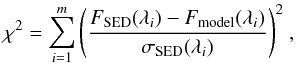 Mathematical equation: \begin{equation} \chi^2 = \sum^{m}_{i=1}{\left(\frac{F_{\text{SED}}(\lambda_i)-F_{\text{model}}(\lambda_i)}{\sigma_{\text{SED}}(\lambda_i)}\right)^2}\ , \end{equation}