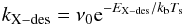 Mathematical equation: \begin{eqnarray} \label{eq:des} k_{\rm X-des}=\nu_0 {\rm e}^{-E_{\rm X-des}/k_{\rm b}T_{\rm s}} \end{eqnarray}