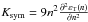 Mathematical equation: \hbox{$K_{\rm sym}= 9n^2\frac{\partial^2 \varepsilon_{\rm T}(n)}{\partial n^2}$}