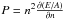 Mathematical equation: \hbox{$P=n^2\frac{\partial (E/A)}{\partial n}$}