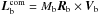 Mathematical equation: \hbox{$\vec{L}_{\rm b}^{\rm com} = M_{\rm b} \vec{R}_{\rm b} \times \vec{V}_{\rm b}$}