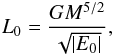 Mathematical equation: \begin{eqnarray} L_0= \frac{GM^{5/2} } {\sqrt{|E_0|}} \label{normalisation of L} , \end{eqnarray}