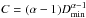 Mathematical equation: \hbox{$ C = (\alpha - 1) D_{\rm min}^{\alpha - 1}$}