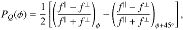Mathematical equation: \begin{equation} \pq(\phi) = \frac{1}{2} \left[\left(\frac{\fo - \fe}{\fo + \fe}\right)_{\phi} - \left(\frac{\fo - \fe}{\fo + \fe}\right)_{\phi+45\degr}\right], \label{Eq_Basic} \end{equation}