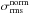 Mathematical equation: \hbox{$\sigma_\mathrm{rms}^\mathrm{norm}$}