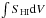 Mathematical equation: \hbox{$\int S_{\rm HI} {\rm d}V$}