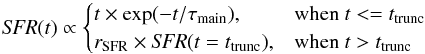 Mathematical equation: \begin{equation} {\it SFR}(t) \propto \begin{cases} t \times \exp(-t/\tau_{\rm main}), & \text{when}\ t<=t_{\rm trunc} \\ r_{\rm SFR} \times {\it SFR}(t=t_{\rm trunc}), & \text{when}\ t>t_{\rm trunc} \\ \end{cases} \end{equation}