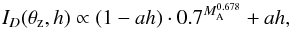 Mathematical equation: \begin{equation} \label{eq:Id} I_D(\theta_\text{z},h) \propto (1-ah)\cdot 0.7^{M_\text{A}^{0.678}} + ah, \end{equation}