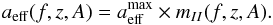 Mathematical equation: \begin{equation} a_{\rm eff}(f,z,A) = a_{\rm eff}^{\rm max}\times m_{II}(f,z,A). \end{equation}