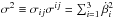 Mathematical equation: \hbox{$\sigma^2 \equiv \sigma_{ij}\sigma^{ij} = \sum_{i=1}^3\dot\beta_i^2$}