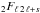 Mathematical equation: \hbox{${}_2 F_{\ell\,2\,\ell+s}$}