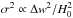 Mathematical equation: \hbox{$\sigma^2\propto {\Delta w}^2/H_0^2$}