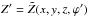 Mathematical equation: \hbox{$Z^\prime=\tilde{Z}(x,y,z,\varphi^\prime)$}