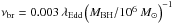 Mathematical equation: \hbox{$\nu_{\mathrm{br}}=0.003\,\lambda_{\mathrm{Edd}}\left(M_{\mathrm{BH}}/10^{6}~M_{{\odot}}\right)^{-1}$}