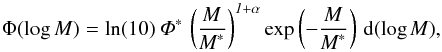Mathematical equation: \begin{equation} \Phi (\log M) = \ln(10) \, \fis \, \left(\frac{M}{\mstar}\right)^{1+\alpha} \exp\left(-\frac{M}{\mstar}\right) \, {\rm d}(\log M), \label{eq:schec} \end{equation}