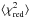 Mathematical equation: \hbox{$\langle \chi^{2}_{\rm red} \rangle $}