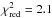 Mathematical equation: \hbox{$\chi^{2}_{\rm red} = 2.1$}