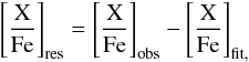 Mathematical equation: \begin{eqnarray*} \left[\frac{\rm X}{\rm Fe} \right]_{\rm res}=\left[\frac{\rm X}{\rm Fe} \right]_{\rm obs}-\left[\frac{\rm X}{\rm Fe} \right]_{\rm fit,} \end{eqnarray*}