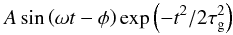 Mathematical equation: \begin{equation} A \sin \left( \omega t - \phi \right) \exp \left( - t^2/2 \tau_\textrm{g}^2 \right) \label{gaussian_sinusoid} \end{equation}