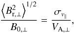 \appendix \setcounter{section}{4} \begin{equation} \label{cf1953} \frac{\left<B^{2}_{{\rm r,\perp}}\right>^{1/2}}{B_{0,\perp}} = \frac{\sigma_{v_{\parallel}}}{V_{\textsc A,\perp}} , \end{equation}