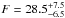 \hbox{$F=28.5^{+7.5}_{-6.5}$}
